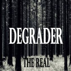 Degrader (USA-1) : The Real